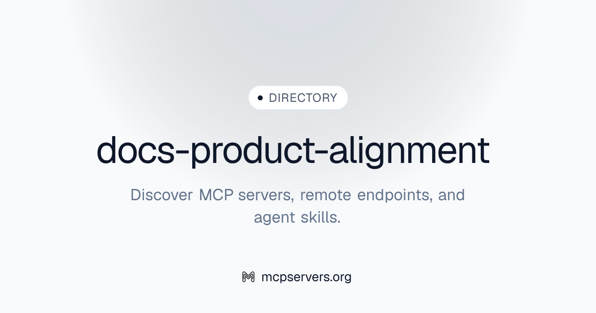 docs-product-alignment | Agent Skills Library