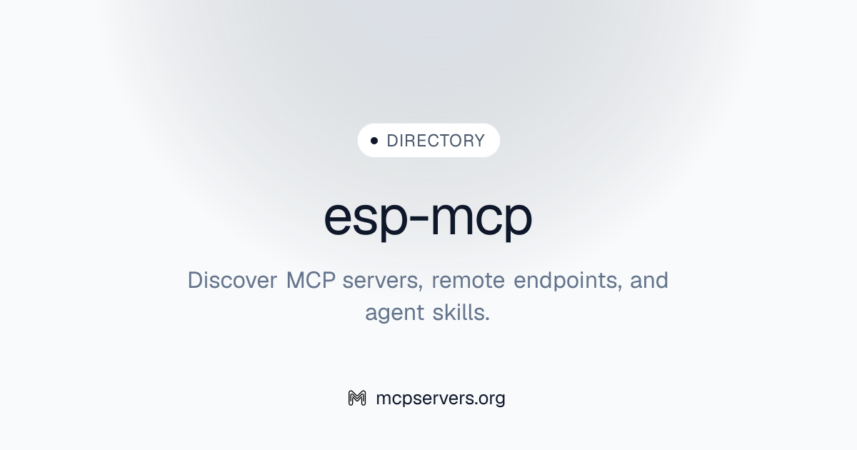 Esp MCP Server | Awesome MCP Servers