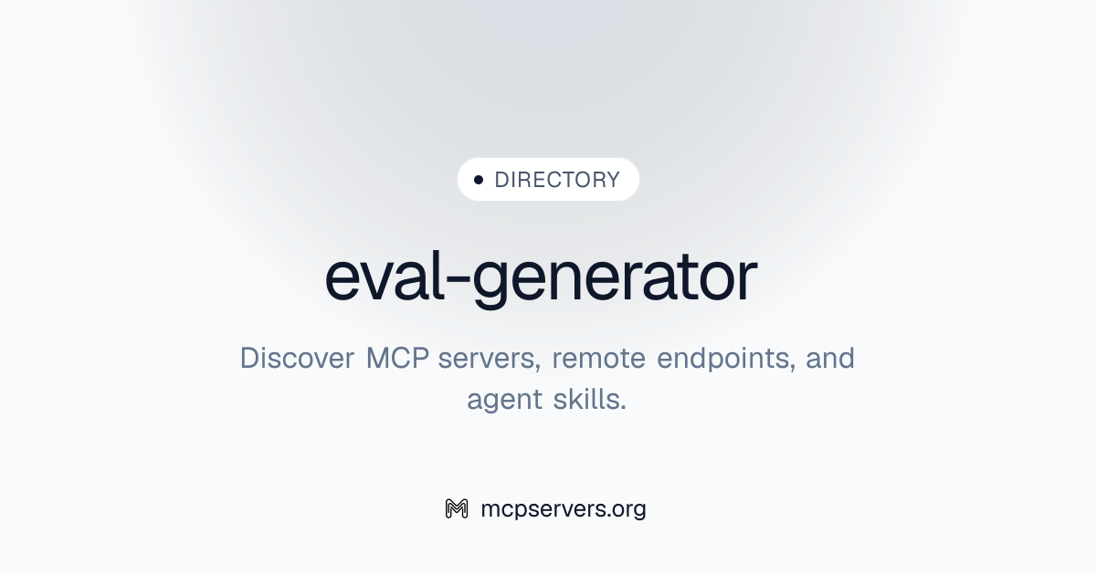 eval-generator | Agent Skills Library