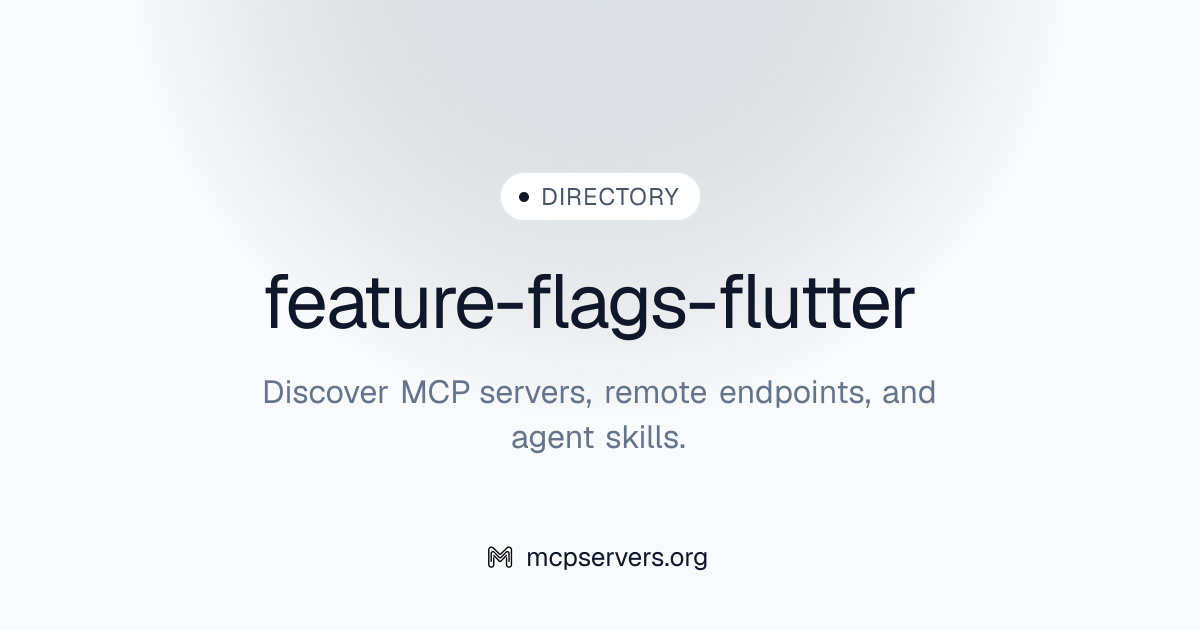 feature-flags-flutter | Agent Skills 资源库