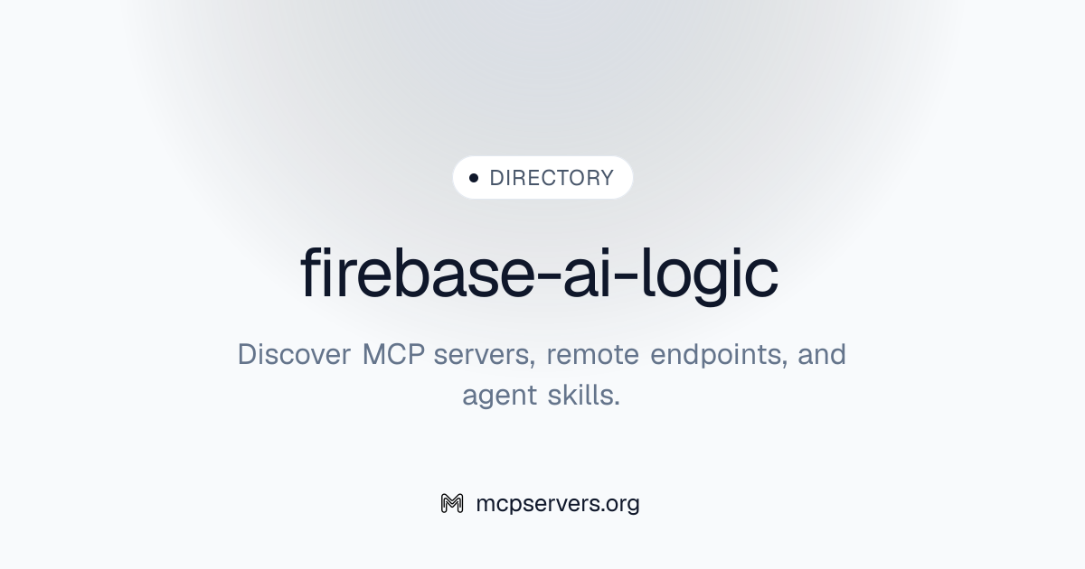 firebase-ai-logic | Agent Skills 资源库