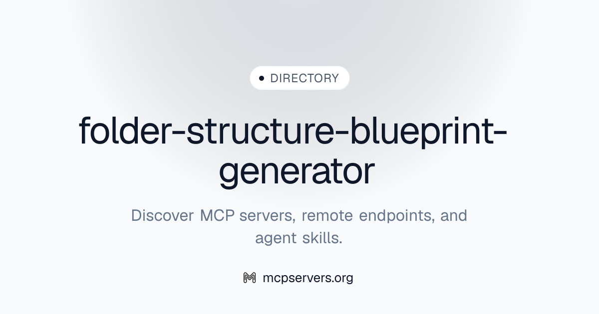 folder-structure-blueprint-generator | Agent Skills Library