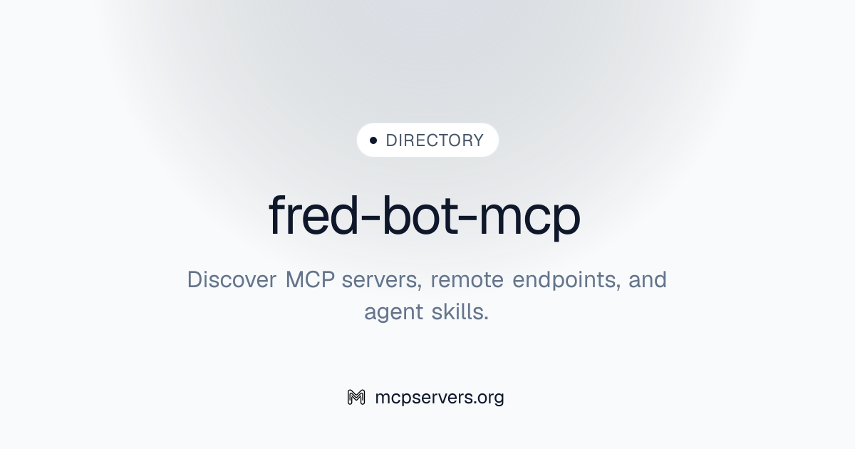 Fred Bot MCP Server | Awesome MCP Servers