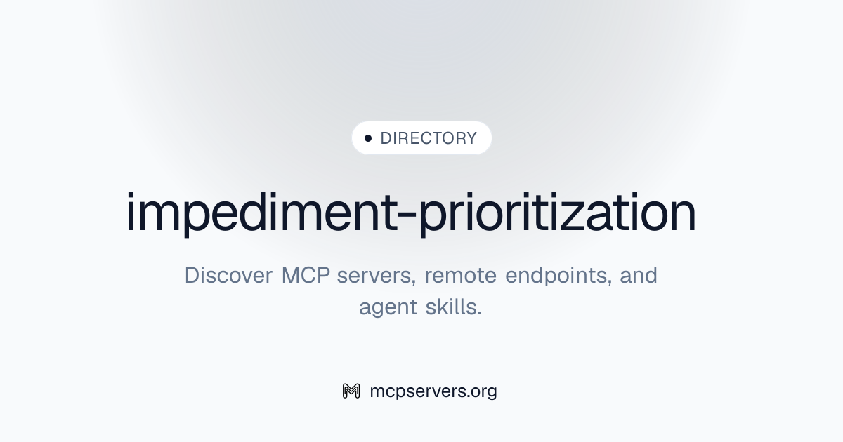 impediment-prioritization | Agent Skills Library