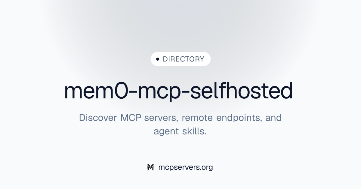 mem0 Selfhosted MCP Server | Awesome MCP Servers