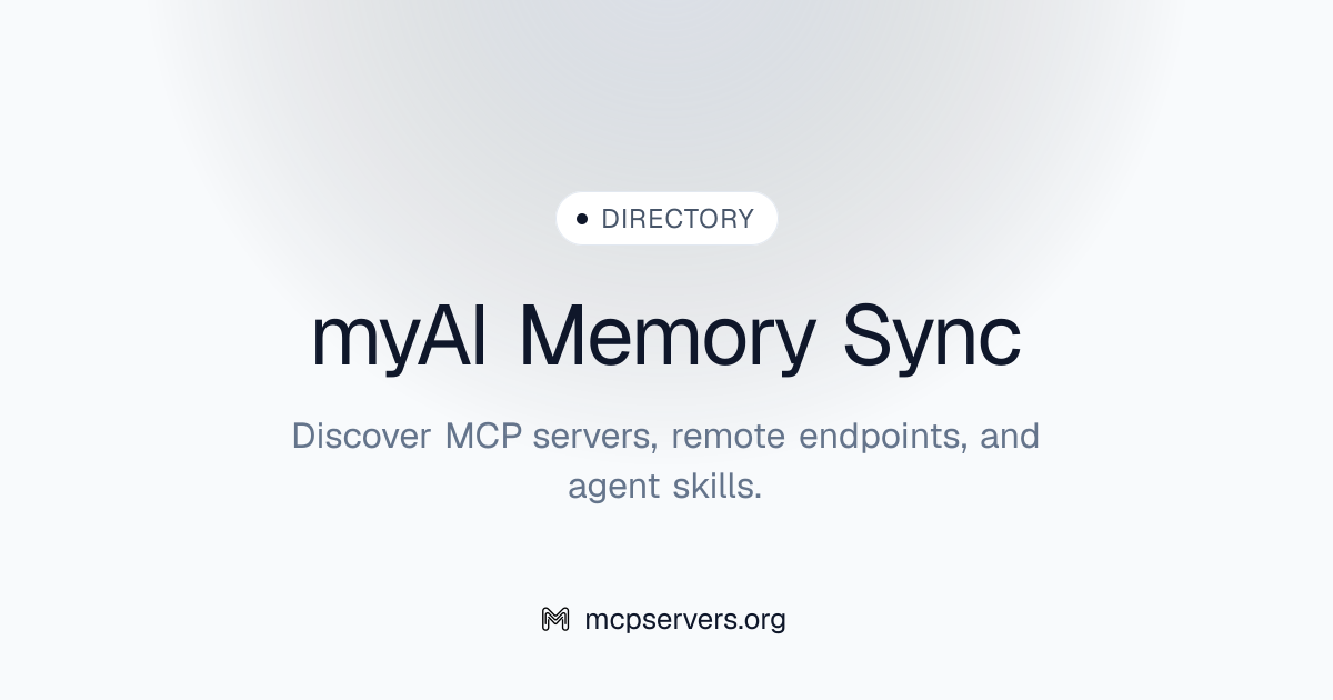myAI Memory Sync MCP Server | Awesome MCP Servers