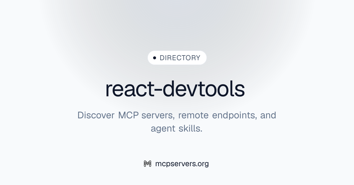 react-devtools | Agent Skills Library