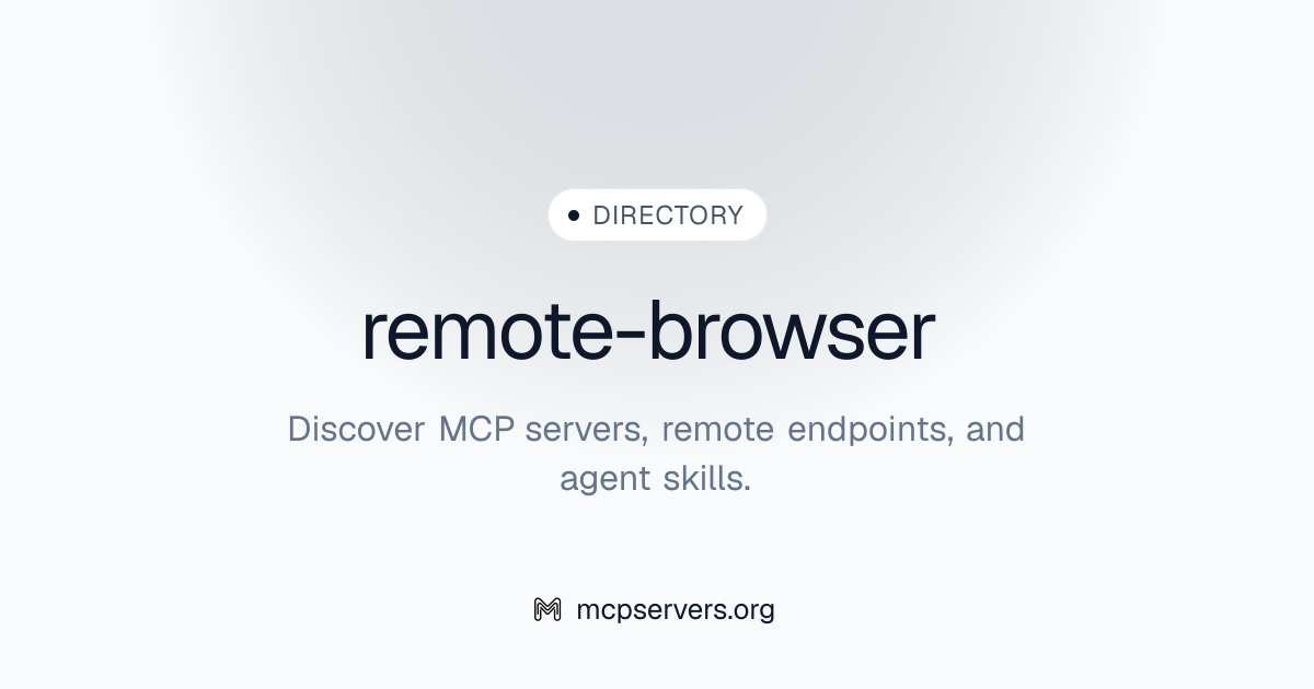 remote-browser | Agent Skills Library