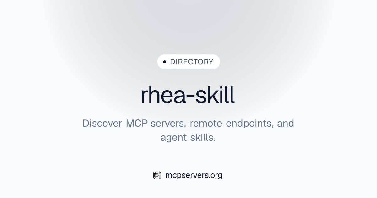 rhea-skill | Agent Skills Library
