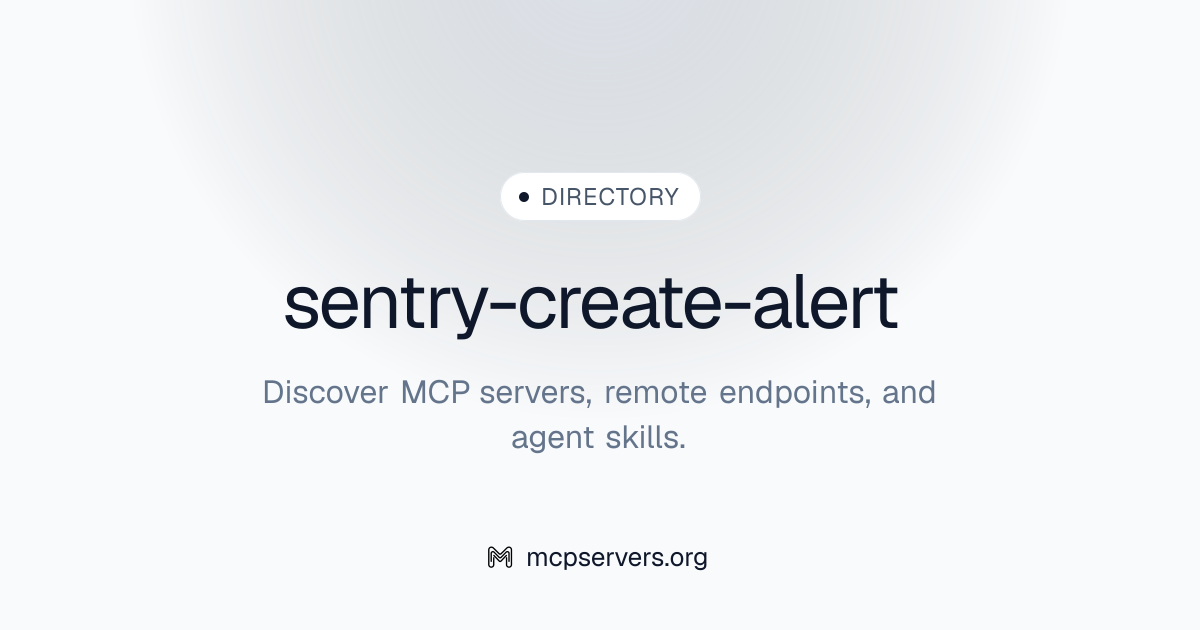 sentry-create-alert | Agent Skills 资源库