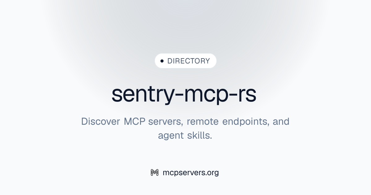 Sentry Rs MCP Server | Awesome MCP Servers
