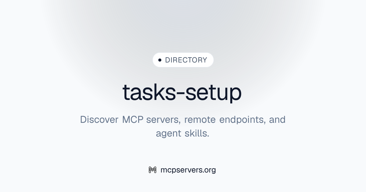 tasks-setup | Agent Skills Library