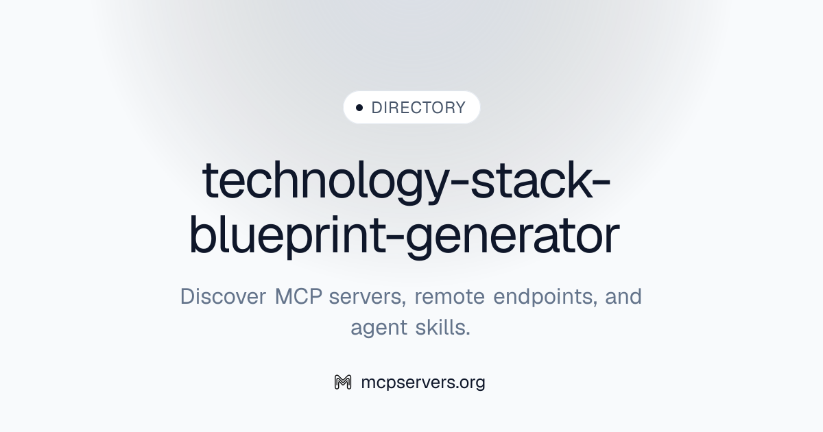 technology-stack-blueprint-generator | Agent Skills Library