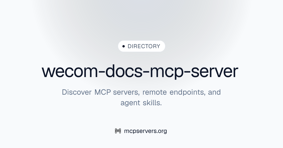 Wecom Docs MCP Server | Awesome MCP Servers