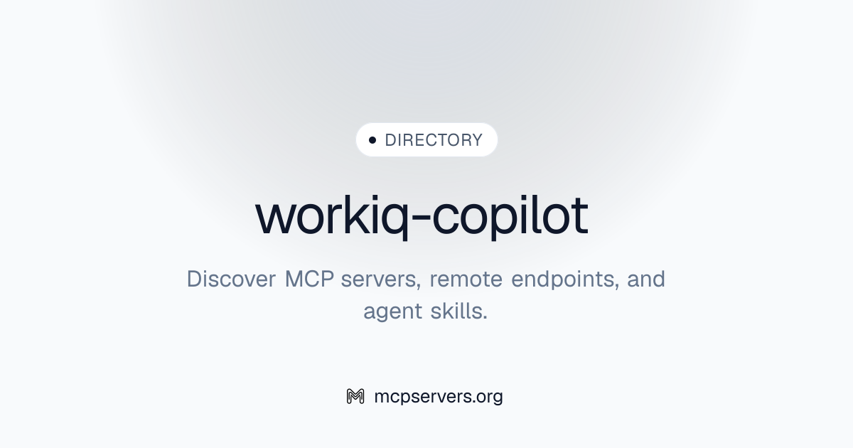 workiq-copilot | Agent Skills Library