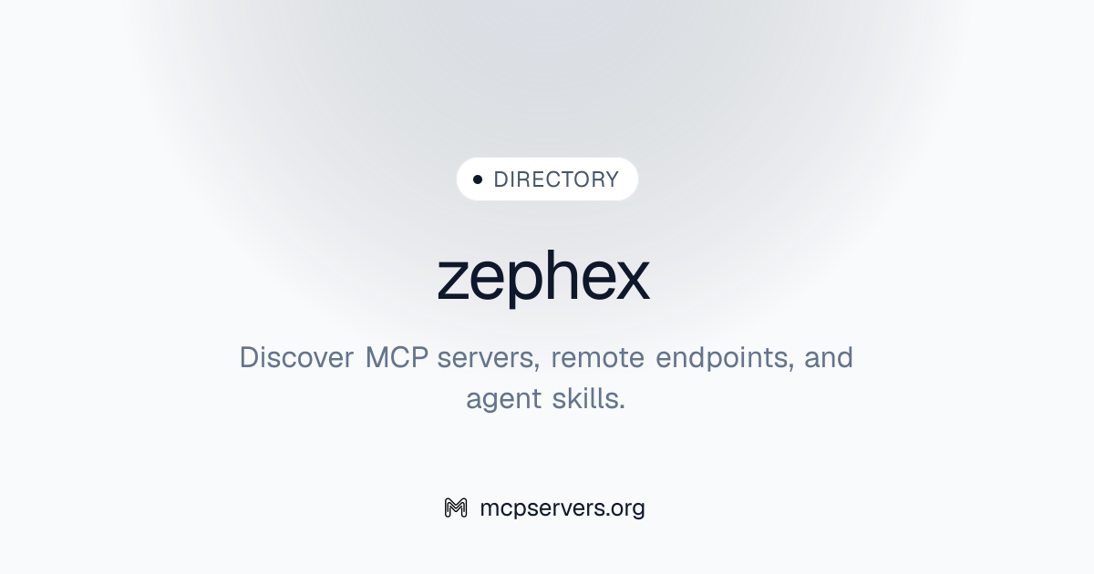 Zephex MCP Server | Awesome MCP Servers
